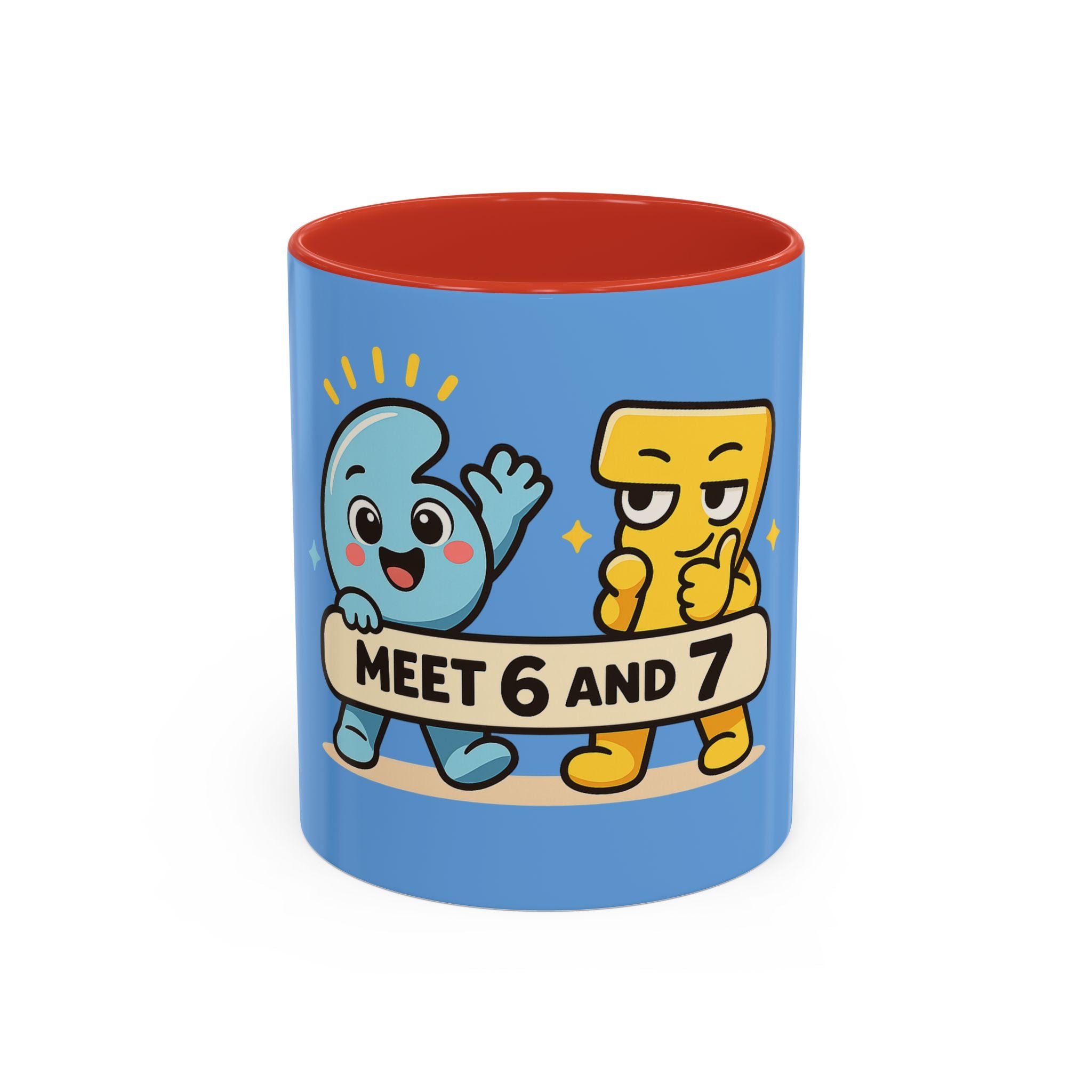 Meet 6 & 7 Coffee Mug (11 oz)